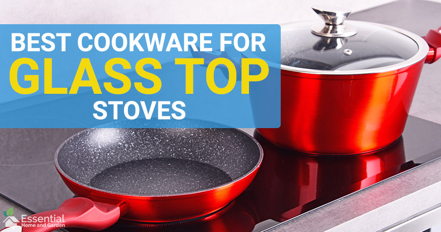 best cookware for glass top stoves