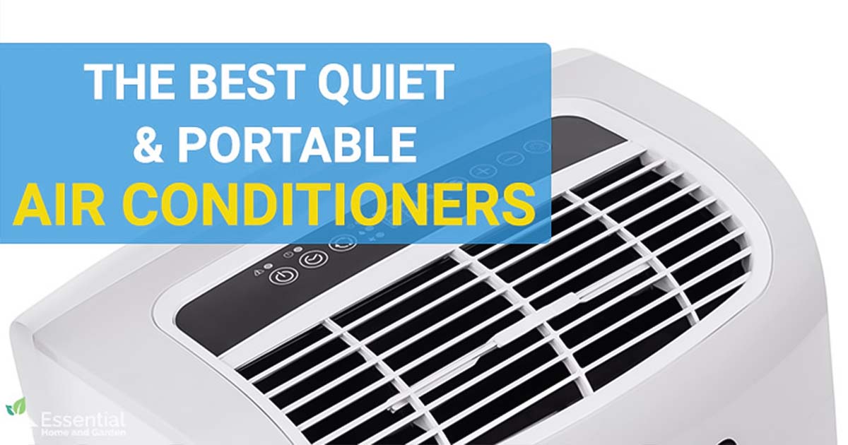 The Best Portable Quiet Air Conditioners