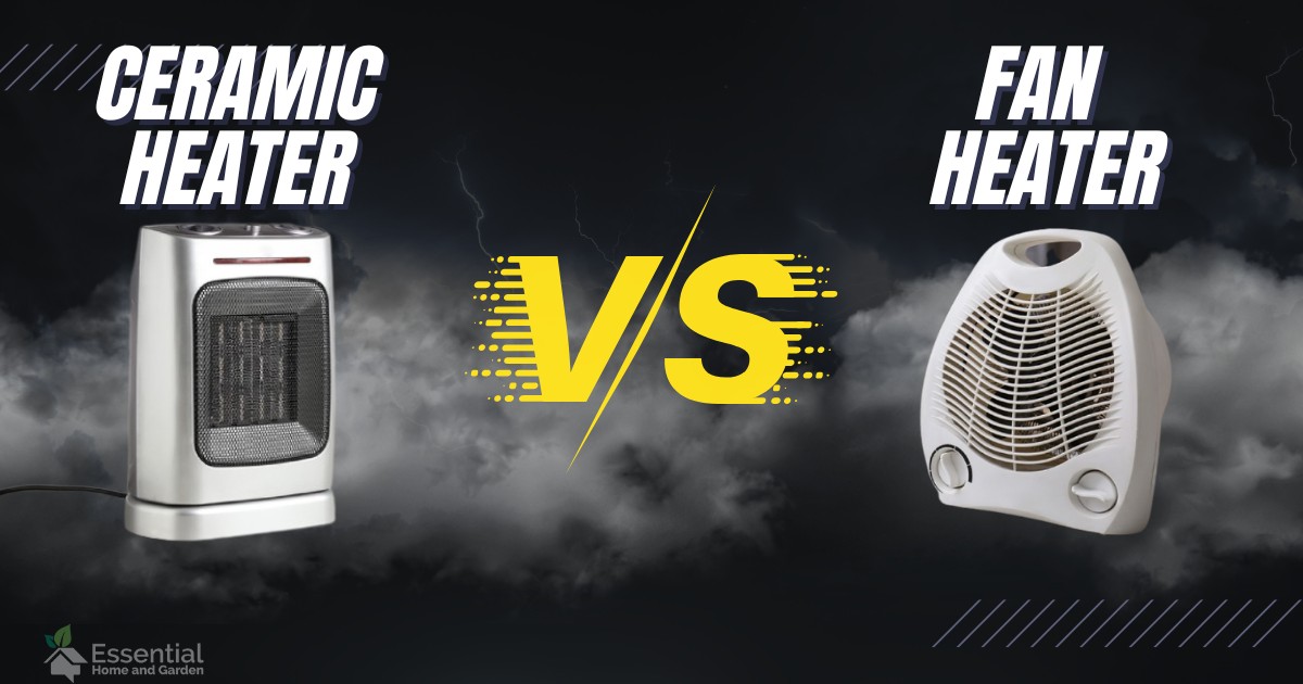 Ceramic heater vs fan heater