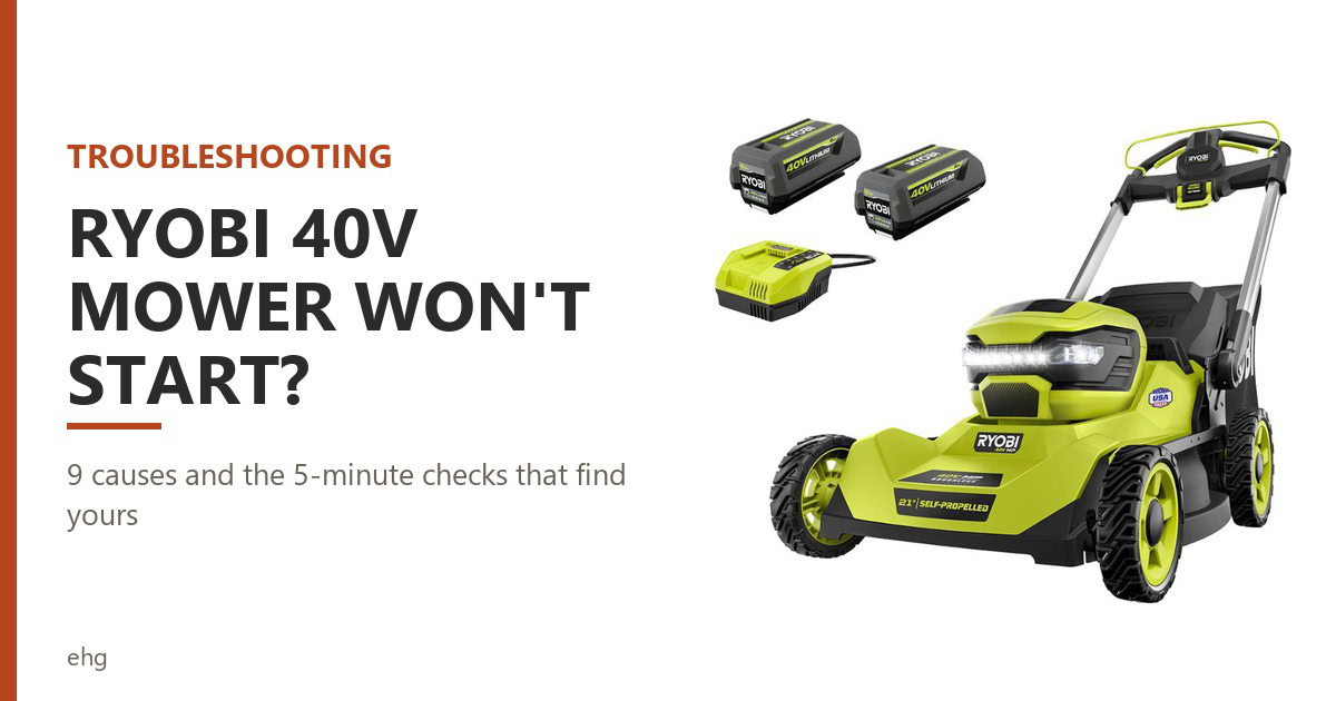 Ryobi 40V lawn mower won't start troubleshooting guide with the RY401140 mower kit
